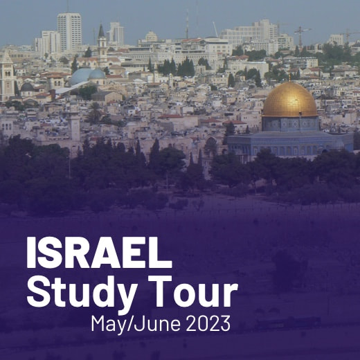 Israel Study Tour May/June 2023