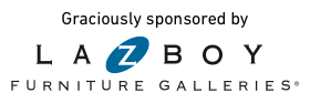 Graciously sponsored by LAZBOY Furniture Galleries