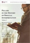 Book cover of Pillars of Biblical Interpretation: Prevailing Methods After 1980