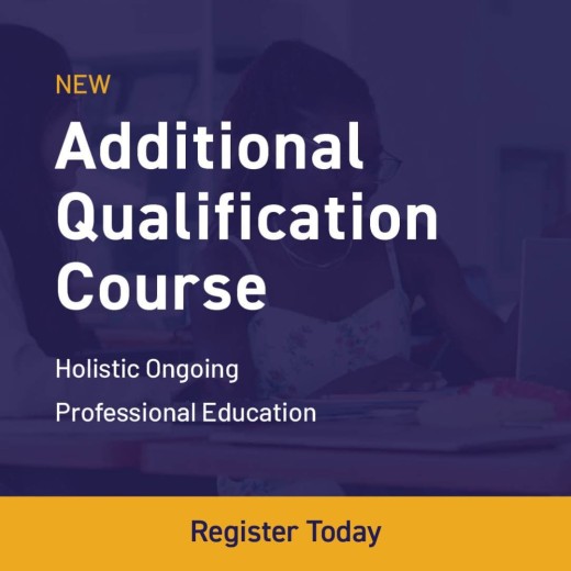NEW - Additional Qualification Course for Holistic Ongoing Professional Education - Register Today